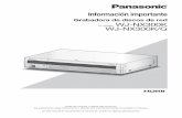 Información importante - Panasonic › public › system › files › ...2020/02/04  · exponga este aparato a la lluvia ni a la humedad. • El aparato no deberá exponerse a goteo