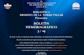 BOLETÍN HEMEROGRÁFICO 3 / 19...BOLETÍN HEMEROGRÁFICO 3 / 19 EL INSTITUTO DE INVESTIGACIONES DR. JOSÉ MARÍA LUIS MORA a través de la BIBLIOTECA ERNESTO DE LA TORRE VILLAR Presenta: