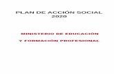 PLAN DE ACCIÓN SOCIAL 2020 - educacionyfp.gob.es4d253a46-c912-42a0... · 6 CALENDARIO DE CONVOCATORIA DE AYUDAS 2020 AYUDAS PLAZO DE PRESENTACIÓN DE SOLICITUDES Tratamientos de