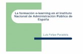 La formación e-learning en el Instituto Nacional de ... · TOTAL 1.120 28.746 26.274. Actividades formativas por áreas de actividad TIC Idiomas RRHH Politicas públicas H. prof.