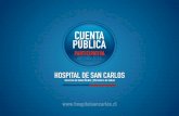 Felicitaciónhospitalsancarlos.cl/wp-content/uploads/CtaPublica2014HSC.pdf · Felicitación “Quiero destacar al equipo de profesionales, ya sean médicos, enfermeras, técnicos,