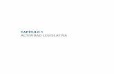 CAPÍTULO 1 ACTIVIDAD LEGISLATIVA › sd › Documents › MEMORIA LEGISLATIVA... · 2017-10-18 · resume esencialmente en el Reglamento de la Asamblea Legislativa (RAL). 1 . Expedientes