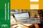 Observatorio de la Infancia en Andalucía...Actividades y usos de TIC entre los chicos y chicas en Andalucía. Informe 2010 7 infancia y en su comportamiento inmediato o futuro. Este