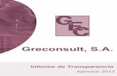 Grupo de Expertos Consultores, S.A. › informes › informe_transparencia_gre... · 2014-04-02 · Grupo de Expertos Consultores, S.A. 6 Informe Anual de Transparencia 2013 ! •