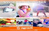 Vivir con diabetes - AGRADIagradi.org/wp-content/uploads/2016/09/rev-31.pdfConsejería para la Igualdad y Bienestar Social Delegación Provincial de Granada. sumario 26 18 28 2 ...