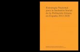 EstrategiaNacional Inclusión Población Gitana · 2020-06-22 · El Consejo de Ministros aprobó el 2 de marzo de 2012 la Estrategia Española para la Inclusión de la Población