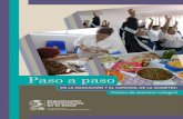 Paso a pasoel primer proyecto piloto Paso a Paso en el control de la diabetes (PPecd) está desarrollándose en el de-partamento de Misiones, Paraguay, una población de 100.840 habitantes.