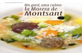 Un gust, una cuina - cossetania.com · Un gust, una cuina: La Morera de Montsant • Col·lecció El Cullerot – 59 • Un gust, una cuina.indd 3 5/2/13 08:21:43