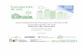 Jornada Final Proyecto ProSumE ‘Conéctate al sol’...(Fase 1), una parte de ponentes destacados desarrollando servicios a prosumidores/as (Fase 2) y una parte de discusión por