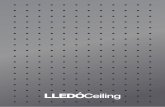 Contenido - Grupo Lledó · El catálogo LLEDÓCeiling, ha sido diseñado como una herramienta de trabajo en formato multisoporte con el ... Perforación: amplia gama, ver Custom