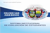 Colegio San Juan Bosco · 2020-01-27 · desempeño en el quehacer cotidiano, teniendo claridad que el enfoque pedagógico del colegio está basado en la Enseñanza para la Comprensión.
