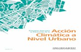 Principios Guía para Climática a Nivel Urbano · EXENCIÓN DE RESPONSABILIDAD Las designaciones empleadas y la presentación del material en esta publicación no implican, de parte