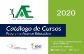 fhi.org.hnLOGO-AVANCE-EDUCATIV… · Avance Educativo, presenta el Catálogo de CUSOS de Capacitación 2020, el cual tiene como propósito difundir las opciones de formación y actualización