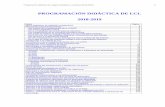 LCL. Programación didáctica 2018-2019...Programación didáctica de Lengua Castellana y Literatura (2018-2019) 2 NECESARIAS ACLARACIONES PREVIAS Del estado de la implantación de
