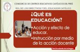 4. ROL DE LOS DIRECTIVOS Y DEL EDUCADOR CATOLICO · consorcio de centros educativos catÓlicos del perÚ rol de los directivos y del educador catÓlico liderazgo transformacional