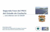 Segunda Fase del PECC del Estado de Coahuilasma.gob.mx/SGA/DESCARGAS/1_REUNION/PRESENTACION_COCEF.… · fuentes mas importantes de emisiones Cobertura integral de GEI, sectores,
