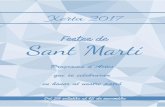 Festes de Sant Martí · 2017-12-07 · 52 Festes de Sant Martí 2017 Dissabte, 28 d’octue PROCLAMACIÓ DE LES PUBILLES I HEREUS 16:30h Al camp d’esports municipal, partit entre