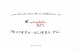 Pradera-Almirapradera-almira.org/docs/junta/Reglamento de... · Pradera-Almira en el Municipio de Cataño, Puerto Rico, según la Ley 21 del 20 de mayo de 1987, según enmendada en