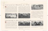 Nuestra Historia E Carnaval en Madrid, en 1916 · Nuestra Historia “Por si fuera poco –añadía el semanario– los elementos socialis-tas proyectaron perturbar la fiesta carnavalina
