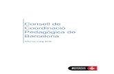 Consell de Coordinació Pedagògica de Barcelona · 2016-06-06 · 2 DADES RESUM EXECUTIU . El Consell de Coordinació Pedagògica (CCP), impulsat per l'Institut d'Educació de l'Ajuntament