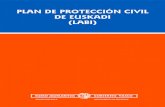 Plan de protección civil de Euskadi (LABI) · 5 Texto consolidado, de 23 de enero de 2015 (*) Aprobado por DECRETO 153/1997, de 24 de junio, por el que se aprueba el Plan de Protección