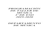 PROGRAMACIÓN DE MÚSICA - IES La Sernaieslaserna.com/2019-20/pdf/programaciones/1eso/musica.pdf · IES La Serna – Departamento de Música – Programación de Taller de Música