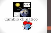 Cambio climático - electivaycontexto.wdfiles.comelectivaycontexto.wdfiles.com › local--files › ambiental › Climatico.pdf · Evidencias del cambio climático . Evidencias del