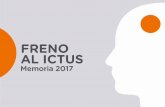 Memoria 2017 - Freno al ICTUSal+ICTUS+-+M… · Microsoft formación en primeros auxilios dentro de su programa “Empower yourself”. En colaboración con el Servicio de Neurología