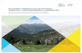 ...El cambio climático en los Pirineos: impactos, vulnerabilidades y adaptación 3 Prefacio Impacto sobre el cambio climático en los Pirineos Desde su lanzamiento en 2010 bajo la