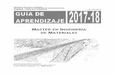 MASTER EN INGENIERÍA DE MATERIALES · 2017-07-20 · Materiales por la Universidad Politécnica de Madrid fue aprobada por el Consejo de Universidades en 2013. El plan, está publicado