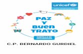C.P. BERNARDO GURDIEL...GRADO, 20 de noviembre de 2018 Los 24 alumnos y alumnas de 1º de C.P. BERNARDO GURDIEL queremos vivir en un entorno seguro donde la paz, la no violencia y
