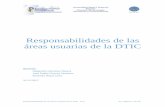 Responsabilidades de las áreas usuarias de la DTIC › dtic › images › documentos › ...Responsabilidades de las áreas usuarias de la DTIC v2.0 No. páginas 3 de 10 Presentación
