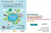 Programa de Actividades Comunitarias en Atención Primaria-PACAP de la Sociedad ...catedradecooperacion.unizar.es/sites/default/files/2... · 2018-04-16 · La Sociedad Española