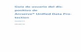 Guíadeusuariodeldis- positivode Arcserve®UnifiedDataPro- tectiondocumentation.arcserve.com/Arcserve-UDP/Available/V6/ESP/... · 2018-01-22 · porciona la capacidad pararestaurar