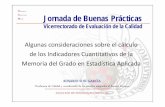 U C Jornada de Buenas Prácticas MADRID Vicerrectorado de Evaluación … · 2014-01-24 · U NIVERSIDAD C OMPLUTENSE M ADRID Jornada de Buenas Prácticas Vicerrectorado de Evaluación