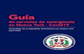 de servicios de emergencia en Nueva York - Covid19consuladord-ny.net › Guia de Servicios de Emergencia en Nueva York.… · Gobernador Cuomo del Estado de Nueva York, titulada “Nueva
