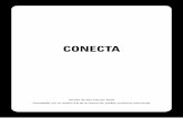 Conecta · CONECTA Versión de este manual: 02/07 Compatible con la versión 6.8 de la central (es posible revisiones superiores) Estimado usuario La Micro Central Conecta fue desarrollada