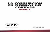 LA CORRUPCIÓN EN TIEMPOS DEL COVID-19...LA CORRPCIN EN TIEMPOS DEL COVID-19 PARTE 1 3 Introducción El Consejo Nacional Anticorrupción (CNA) dedicado al combate y prevención de