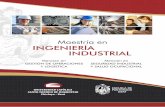 INGENIERÍA INDUSTRIAL · En este contexto la Maestría en Ingeniería Industrial, con mención en Gesón de Operaciones y Logísca y Seguridad Industrial y Salud Ocupacional, es