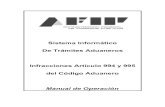 Sistema Informático De Trámites Aduaneros Infracciones ... · del Código Aduanero Manual de Operación. Versión 1.0 Infracciones Artículo 994 y 995 del C.A. A)Registración del