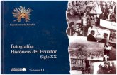 Fotografías Históricas del Ecuador › › opus.01 › ima… · fotografías correspondan a acontecimientos ocurridos en la ciudad capital, pero también aparecen testimonios de