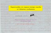 Supercordes en espace-temps courbe et th´eories conformes · D. Isra¨el, Supercordes en espace-temps courbe et th´eories conformes, Th`ese de doctorat, 20 sept. 2004 1 Th´eories
