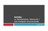 4 Rodrigo Pinto - SONAMI :: Sociedad Nacional de Minería · drones, son aviones controlados por pilotos en tierra o de forma autónoma siguiendo una misión pre programada. ¿Qué