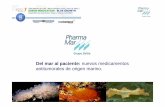 Del mar al paciente: nuevos medicamentos antitumorales de ... · MERCADO 3.4 años 9.6 años 11 años I&D ENSAYOS CLINICOS & APROBACION Paclitael (TAXOL) : > 20 años desde la elucidación