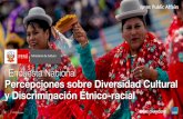 1 © 2018 Ipsos. · I Encuesta Nacional Perú Diversidad Cultural sata utjjpana, utjipana amuytþwinakatba Perú Pachana JISKT'AWINAKA) A. KHITINAKASA OHAWOHANITAKISA