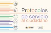 Protocolos de servicio al ciudadano - Migración Colombia...Estos Protocolos de Servicio al Ciudadano son una guía con orientaciones básicas, acuer - dos y métodos, previamente