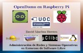 OpenDomo en Raspberry Piopenaccess.uoc.edu/webapps/o2/bitstream/10609/23182/10... · OpenDomo en Raspberry Pi Secuencia de Comandos ./odsdk.sh brmc → Muestra la interfaz Ncurses