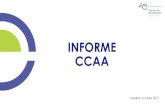 INFORME CCAA - Círculo de Empresarioscirculodeempresarios.org/app/uploads/2017/10/Informe...1 Introducción El Círculo de Empresarios continúa con esta presentación el análisis