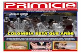 COLOMBIA ESTÁ QUE ARDE...2016/02/01  · dirigentes de la oposición, algo que lo inhabilitaría para seguir en el cargo. Los 62 peticionarios, entre quienes están el exemba-jador