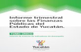 Tercer Trimestre 2016 - Gobierno del Estado de Yucatán › ... › 2016_3er_trimestre.pdf · 1. INTRODUCCIÓN El Poder Ejecutivo del estado de Yucatán presenta el “Seguimiento